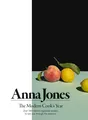 The Modern Cook's Year Anna Jones Buch 474 S. Englisch 2017 EAN 9780008172459