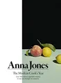 Anna Jones - Modern Cook's Year   Over 250 Vibrant Vegetable Recip - E245z