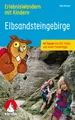 ErlebnisWandern mit Kindern Elbsandsteingebirge ~ Kaj Kinzel ~  9783763334346