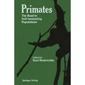 Primates The Road to Self-Sustaining Populations