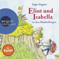 Eliot und Isabella in den Räuberbergen Ingo Siegner - Hörbuch