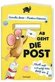 Ab geht die Post: Mach mit und wirf den Brief ein!.... | Buch | Zustand sehr gut