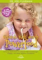 Gesunde Kids durch Powerfood: Schützen Sie Ihr Kind vor Asthma, O | Buch | Joel