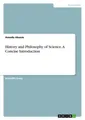 History and Philosophy of Science. A Concise Introduction Amodu Akeem