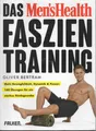 Men´s Health Das Faszien Training Buch NEU Oliver Bertram Übungen Dynamik Power