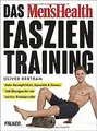 Das Men's Health Faszientraining: Mehr Beweglichkeit, Dy... | Buch | Zustand gut