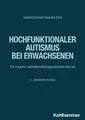 Hochfunktionaler Autismus bei Erwachsenen Isabel Dziobek