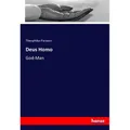 Hansebooks Deus Homo (Deutsch, Theophilus Parsons, 2019) (56061674)
