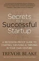 Blake, T: Secrets to a Successful Startup von Blake... | Buch | Zustand sehr gut