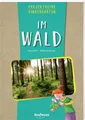 Anja Mohr | Projektreihe Kindergarten - Wir entdecken den Wald | Taschenbuch
