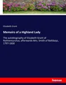 Elizabeth Grant | Memoirs of a Highland Lady | Taschenbuch | Englisch (2017)