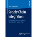 Supply Chain Integration Entwicklung eines Integrators für die globale Supply Chain