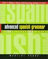 Advanced Spanish Grammar: A Self-Teaching Guide: 16 by Prado, Marcial 0471134481