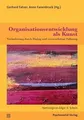 Organisationsentwicklung als Kunst: Veränderung dur... | Buch | Zustand sehr gut