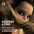 Serpent & Fire - Opernarien