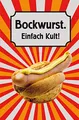 Bockwurst. Einfach Kult! (Minibibliothek)