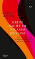 Meine Nacht im Picasso-Museum: Über Erotik und Tabus... | Buch | Zustand wie neu