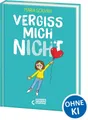 Kinderbuch Vergiss mich nICHt (nICHt genug-Reihe, Band 2) Fördert Selbstakzeptanz Maria Scrivan