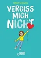 vergiss mich nICHt (nICHt genug-Reihe, Band 2): Fördert ... | Buch | Zustand gut