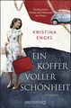 Ein Koffer voller Schönheit: Roman | Ein Frauenroman zwischen Wirtschaft 1258672