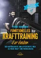 Funktionelles Krafttraining für Helden Patrik Baboumian Buch 225 S. Deutsch 2015