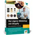 Rheinwerk Der eigene Webshop mit Shopify (Deutsch, Jens Jacobsen, 2021) (16420769)