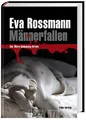 Männerfallen: Ein Mira-Valensky-Krimi