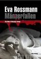Männerfallen: Ein Mira-Valensky-Krimi von Eva Rossmann | Buch | Zustand gut