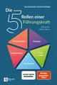 Die 5 Rollen einer Führungskraft Wladislaw Jachtchenko