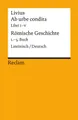 Schulbuch Ab urbe condita. Libri I–V / Römische Geschichte. 1.–5. Buch Lateinisc Livius