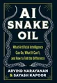 Arvind Narayanan Sayash Kapoor AI Snake Oil (Gebundene Ausgabe) (US IMPORT)
