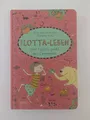 Mein Lotta-Leben 7. Und täglich grüßt der Camembär von Alice Pantermüller