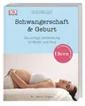 ElternWissen. Schwangerschaft & Geburt: Die richtige V… | Steen, Dr. Mary | Buch