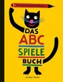Das ABC-SpieleBuch: Mit 24 Buchstabenspielen