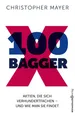 100 Bagger Christopher W. Mayer