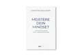 Ratgeber Meistere dein Mindset 21 Prinzipien für innere Klarheit & Selbstbestim Christian Bischoff