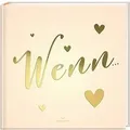 WENN... Wenn Buch zum Selbstgestalten: DIY Geschenk ... | Buch | Zustand wie neu