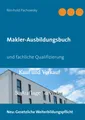 Reinhold Pachowsky / Makler-Ausbildungsbuch9783749408498