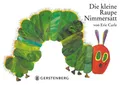 Die kleine Raupe Nimmersatt Eric Carle
