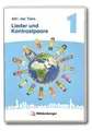 ABC der Tiere 1 Neubearbeitung – Lieder und Kontrastpaare passend zur Standar...