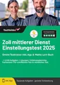 Tom Wenk / Zoll mittlerer Dienst Einstellungstest 2024: Online-Testtrainer i ...