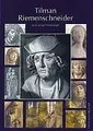 Tilman Riemenschneider und seine Werkstatt von Iris Kald... | Buch | Zustand gut