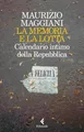 Maurizio Maggia La memoria e la lotta. Calendario inti (Taschenbuch) (US IMPORT)