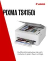 All in One A4 Tintenstrahl Drucker 1200 x 1200 DPI Pixma TS4150i