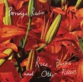PORRIDGE RADIO - RICE PASTA AND OTHER FILLERS - CD - E3447z