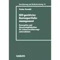 EDV-gestütztes Rentenportfoliomanagement Konzeption und Einsatzmöglichkeiten für Lebensversicherungsunternehmen