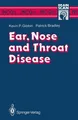 Ear, Nose and Throat Disease Kevin P. Gibbin