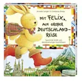 Annette Langen ~ Mit Felix auf großer Deutschlandreise 9783815792551