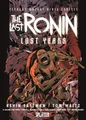 Kevin Eastman Teenage Mutant Ninja Turtles: The Last Ronin - Lost Years