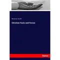 Hansebooks Christian Facts and Forces (Deutsch, Newman Smyth, 2019) (56071705)